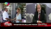 Ege Tv'de yayınlanan''Çiğli'de işçinin alacağı kalmadı''.Haberi