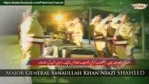 Tribute to Major General Sanaullah Khan... - PakArmyChannel - Pakistan Army