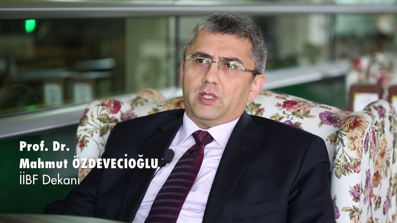 Prof. Dr. Mahmut Özdevecioğlu - İİBF Dekanı