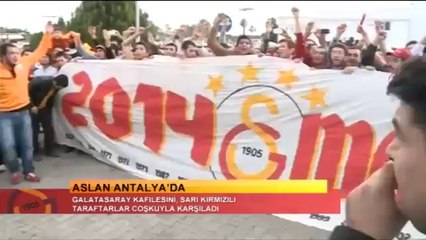 G.Saray Antalya'da coşkuyla karşılandı