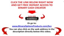 Binary Cash Creator Review Is Daniel Grayson's Binary Cash Creator A Scam?