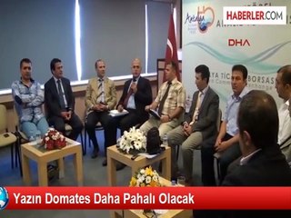 Yazın Domates Daha Pahalı Olacak