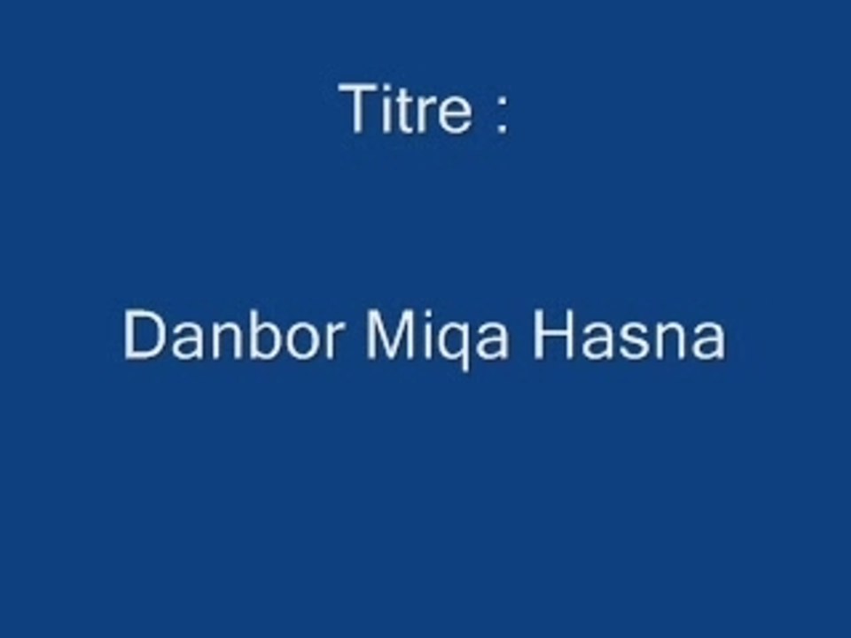 Dambor Miqa Hasna