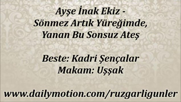 Ayşe İnak Ekiz-Sönmez Artık Yüreğimde Yanan Bu Sonsuz Ateş