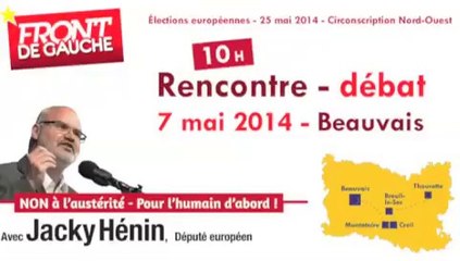 Européennes 2014 - Jacky Hénin à Beauvais le 7 mai 2014 - Introduction