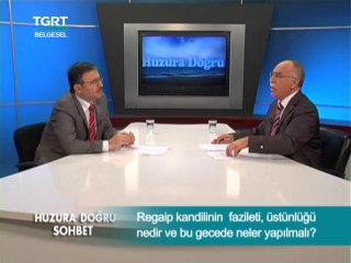 Regaip Kandilinin Fazileti Üstünlüğü Nedir ve Bu Gecede Neler Yapılmalı