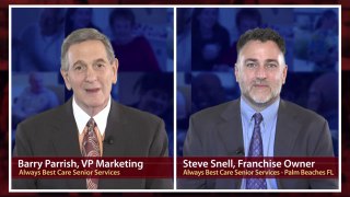 Interview with Steve Snell: Always Best Care Advertising & Marketing Programs
