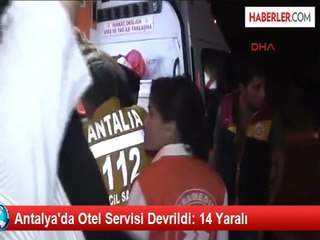 Antalya'da Otel Personel Midübüsü Yan Yattı: 14 Yaralı