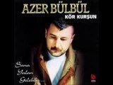 Azer Bülbül - Sen Hiç Aşık Olmadınkı