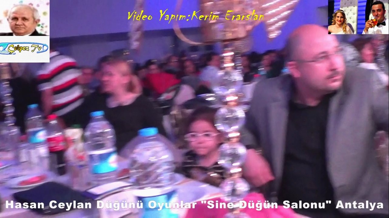 Hasan Ceylan Düğünü Oyunlar "Sine Düğün Salonu" Antalya