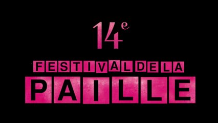 Festival de la Paille 2014 - Toute la programmation