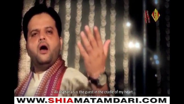 Noor-e-Khuda Hai Asghar... - Syed Wajhi Hasan Zaidi Wajhi hassan Zaidi Manqabat 2014 Shiamatamdari.com