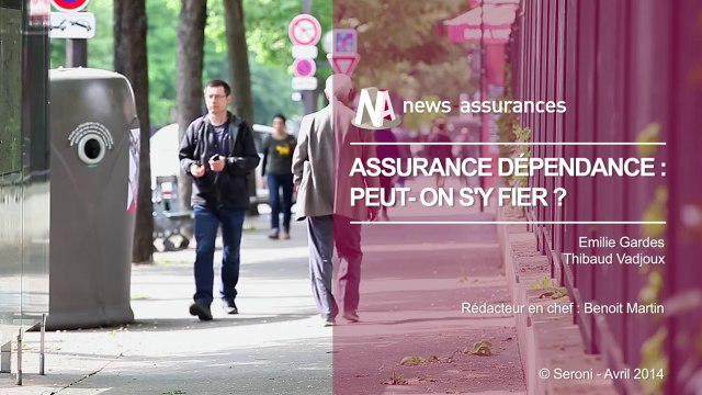 Assurance dépendance : Peut-on s'y fier ?