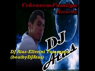 DJ Ataş- Ellerini Tutamam (beatbyDJAtaş)