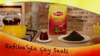 Refika'nın Yeni Keşfi Lipton Siyah İnci