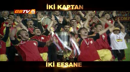 İki Kaptan İki Efsane