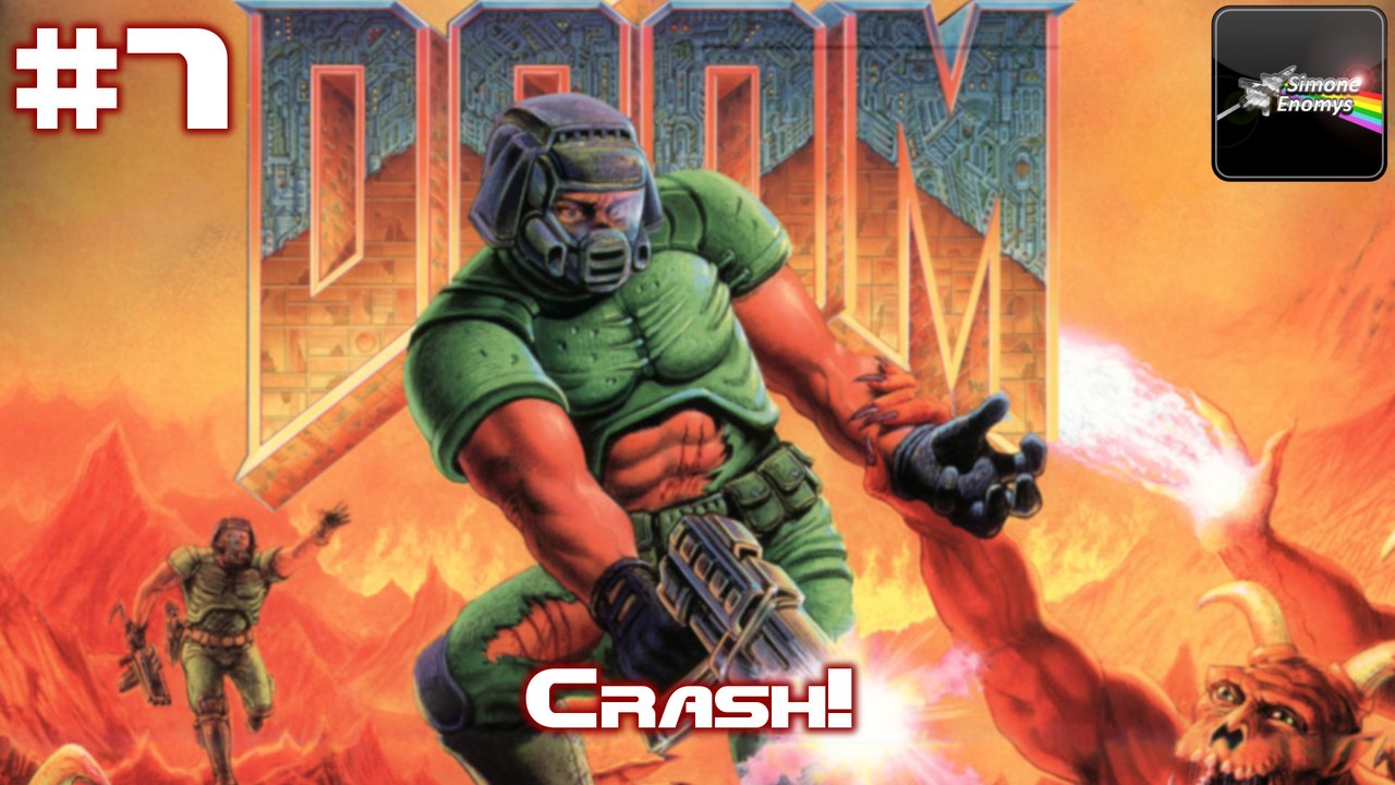 THE ULTIMATE DOOM (Nightmare) - [Episodio 7]: Crash!