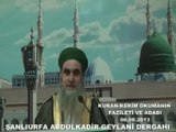 Şeyh Ahmed el Kadiri (k.s)  Kur'an'ı Kerimi Okumanın Fazileti ve Adabı