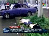 Nueva masacre en Ucrania: al menos 20 muertos en Mariupol