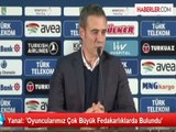 Fenerbahçe - Kardemir Karabükspor Maçının Ardından