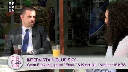 Intervista n'Blue Sky - Genc Prelvukaj, grupi "ETNON"