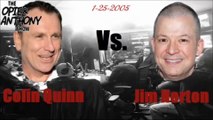 Opie & Anthony - Colin Quinn vs Jim Norton, Best of (Part 1 of 7)