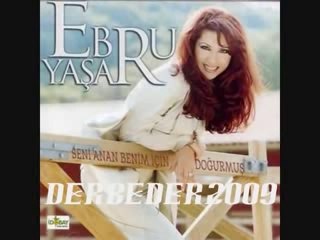 Ebru Yasar O Beni Sirtimdan Vurdu