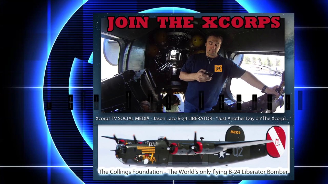 Xcorps TV Presents B-24 Liberator "Mission So Cal" PROMO