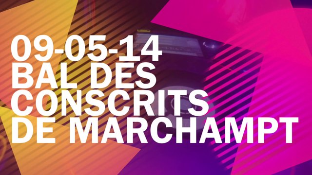 Bal des conscrits Marchampt 09-05-2014