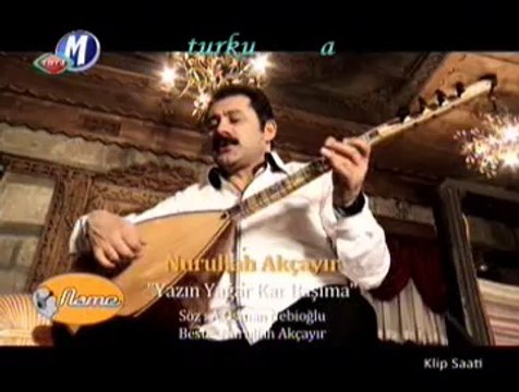 Nurullah AKÇAYIR ♥Yazın Yağar Kar Başıma♥