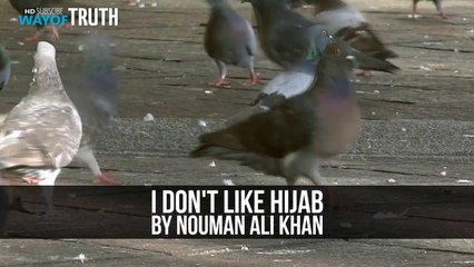 Q- I Don't Like Hijab ➟ Nouman Ali Khan | [ ShazUK ] (Every Breath we take is a Breath Closer to Death)