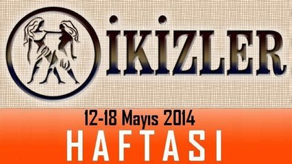 İKİZLER Burcu Haftalık Yorumu, 12-18 Mayıs 2014, Astroloji uzmanı Demet Baltacı