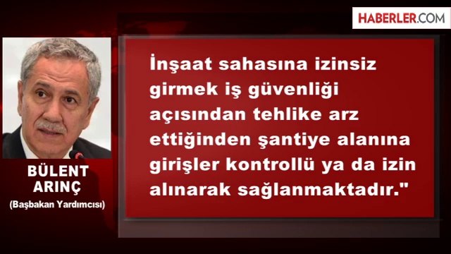 Arınç: Vahdettin Köşkü Yıkılmıyor