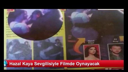 Hazal Kaya ve Sevgilisi