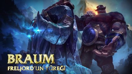 Braum Şampiyon Tanıtımı
