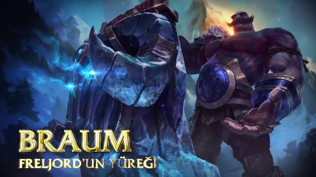 Braum Şampiyon Tanıtımı