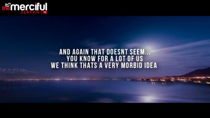 DO NOT SLEEP - Until You Watch This Video - MercifulServant | [ ShazUK ] (Every Breath we take is a Breath Closer to Death)