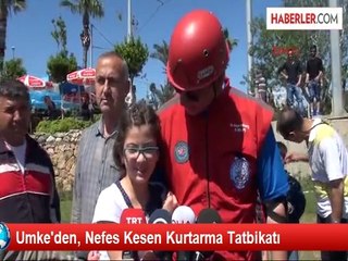 Umke'den, Nefes Kesen Kurtarma Tatbikatı