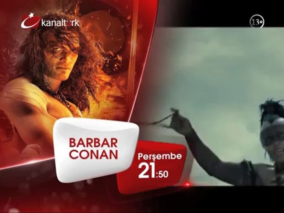 "BARBAR CONAN" 8 Mayıs Perşembe akşamı saat 21.50'de Kanaltürk Sinema Kuşağında!