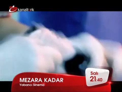 MEZARA KADAR 6 Mayıs Salı akşamı saat 21.40'ta Kanaltürk Sinema Kuşağında!