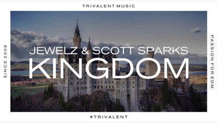 Jewelz & Scott Sparks - Kingdom (Teaser)