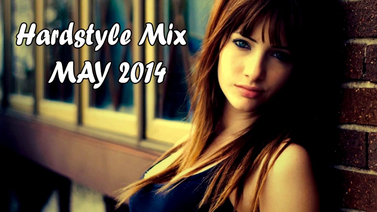 Hardstyle May Mix 2014 (HD)