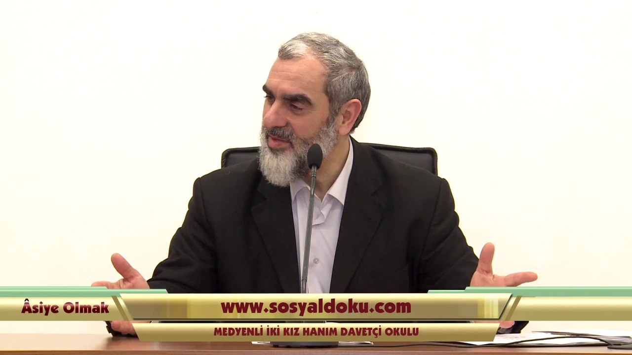 9) Âsiye Olmak (9) - Medyenli İki Kız Hanım Davetçi Okulu - Nureddin Yıldız - Sosyal Doku Vakfı
