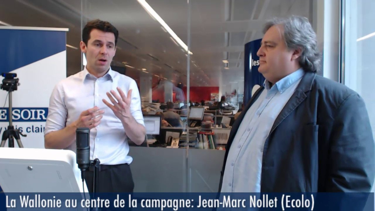 La Wallonie au centre de la campagne : Jean-Marc Nollet (Ecolo)