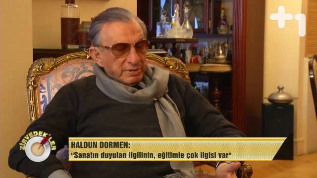 Ayça Yılmaz'la Zirvedekiler - Haldun Dormen - 3.Bölüm