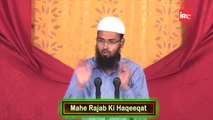 Mahe Rajab Ki Haqeeqat Aur Hamari Bida'tain-02/03 (Adv. Faiz Syed)