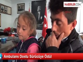 Ambulans Dostu Sürücüye Ödül