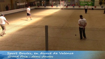 Demi-finales HD, Sport Boules, Grand Prix de Valence 2014