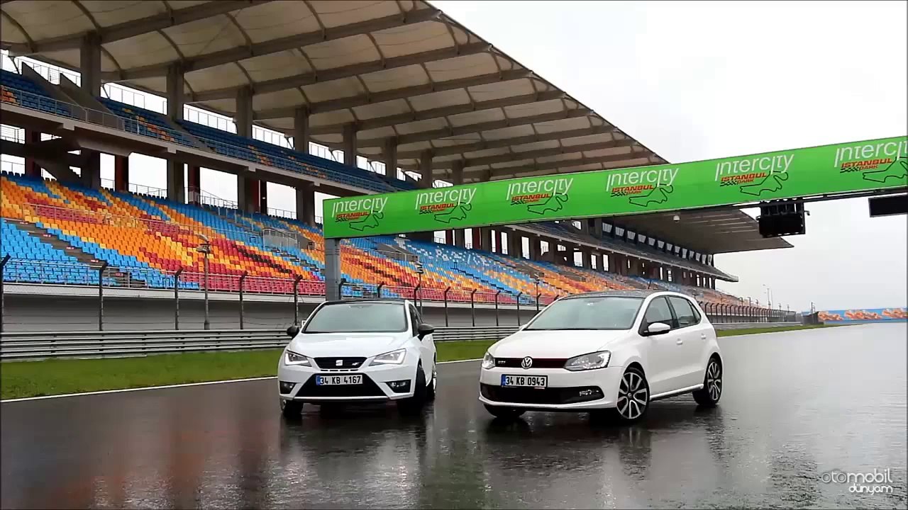 Karşılaştırma - VW Polo GTI vs Seat Ibiza Cupra (Intercity İstanbulpark)