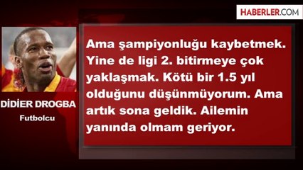 Didier Drogba Galatasaray'a Veda Etti